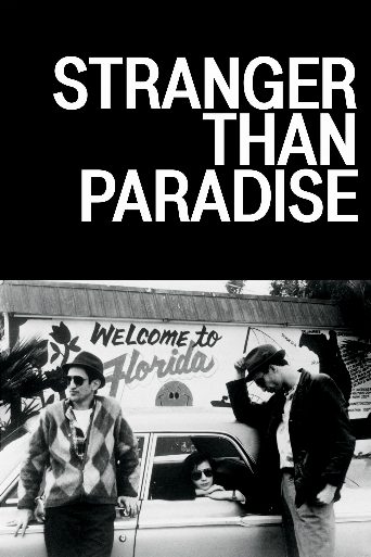 Stranger Than Paradise cast and biography