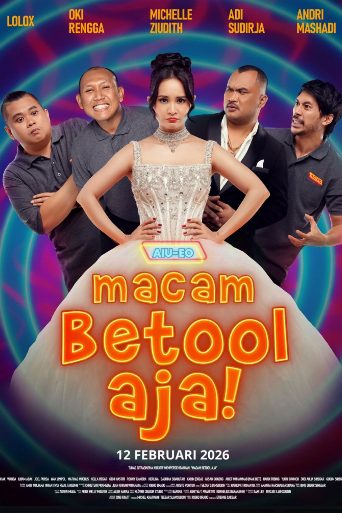 AIU-EO: Macam Betool Aja poster