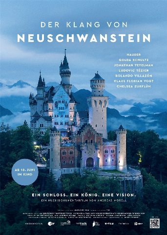 Der Klang von Neuschwanstein Biography and Movie Info