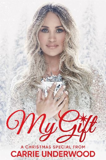 My Gift: A Christmas Special From Carrie Underwood poster
