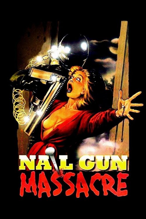 The Nail Gun Massacre poster