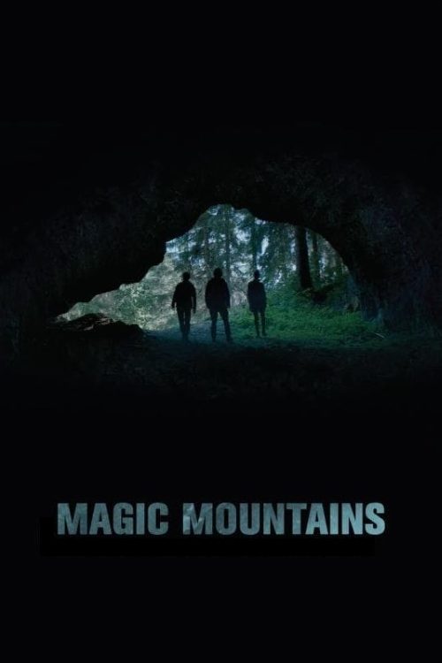 Magic Mountains poster