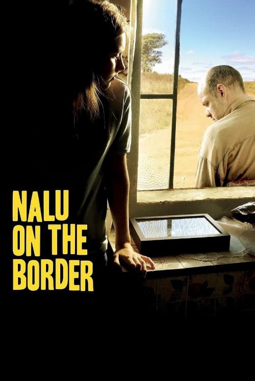 Nalu on the Border poster