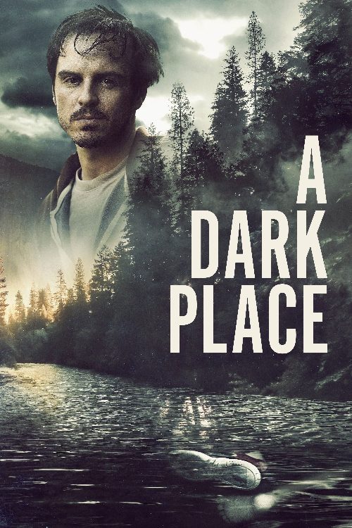 A Dark Place poster