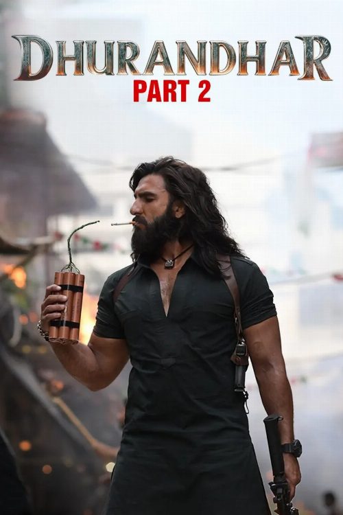 Dhurandhar: The Revenge (2026) — Box Office Collection, OTT Release Date & Review