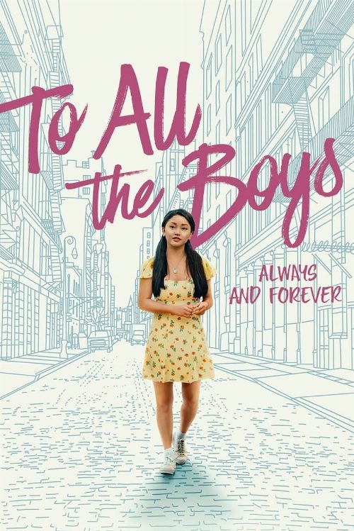 To All the Boys: Always and Forever poster