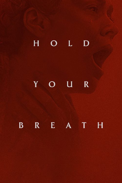 Hold Your Breath poster