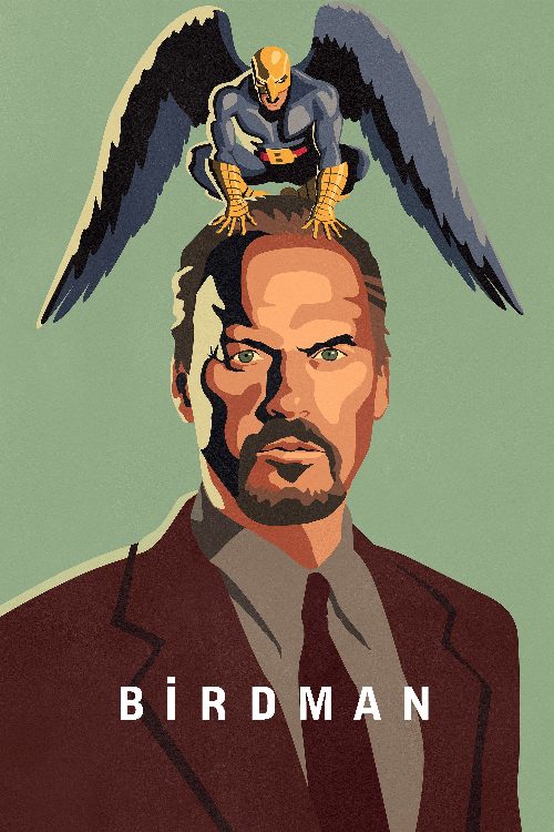 Birdman or (The Unexpected Virtue of Ignorance) poster