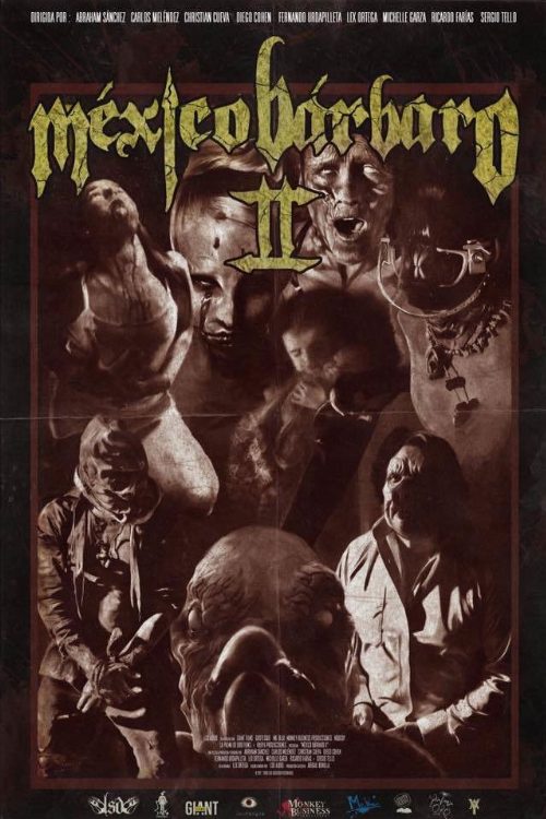 México Bárbaro II poster