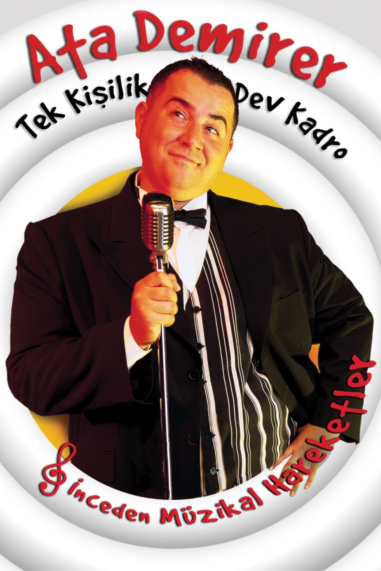 Ata Demirer: Tek Kişilik Dev Kadro poster