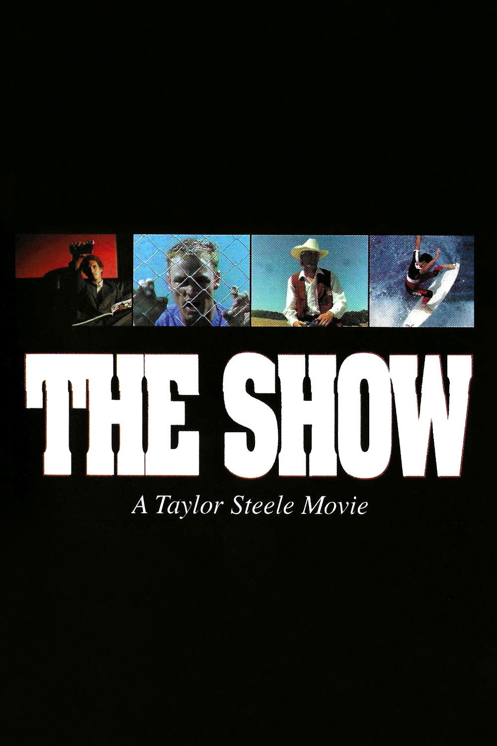 The Show poster