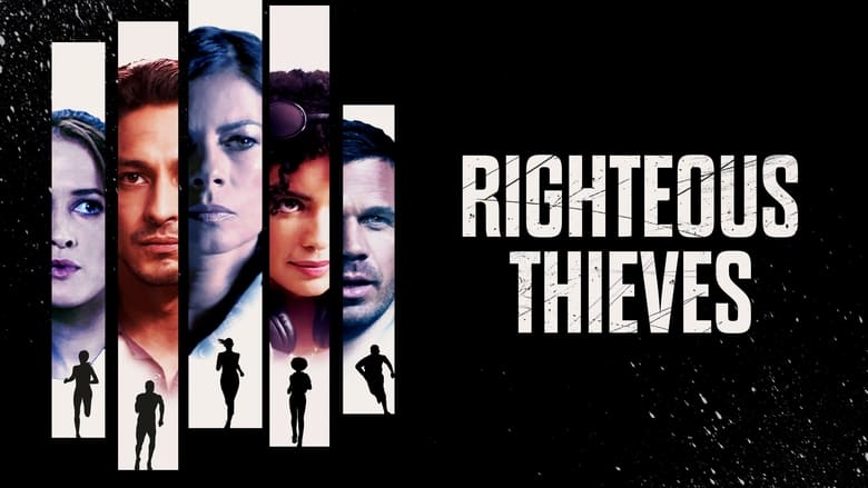 Righteous Thieves Movie Updates - Trailer, Collections, Release Date and Review