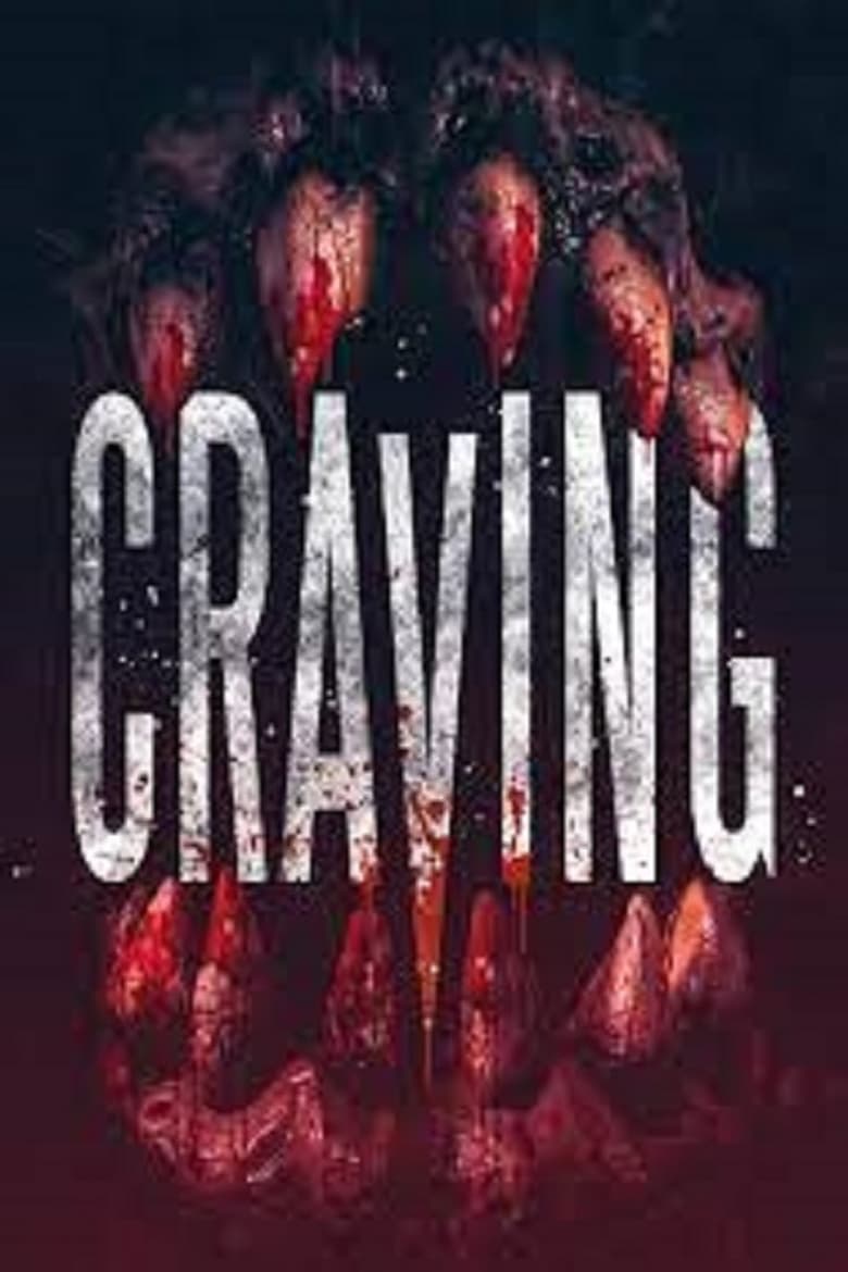 Craving Movie Updates - Trailer, Collections, Release Date and Review